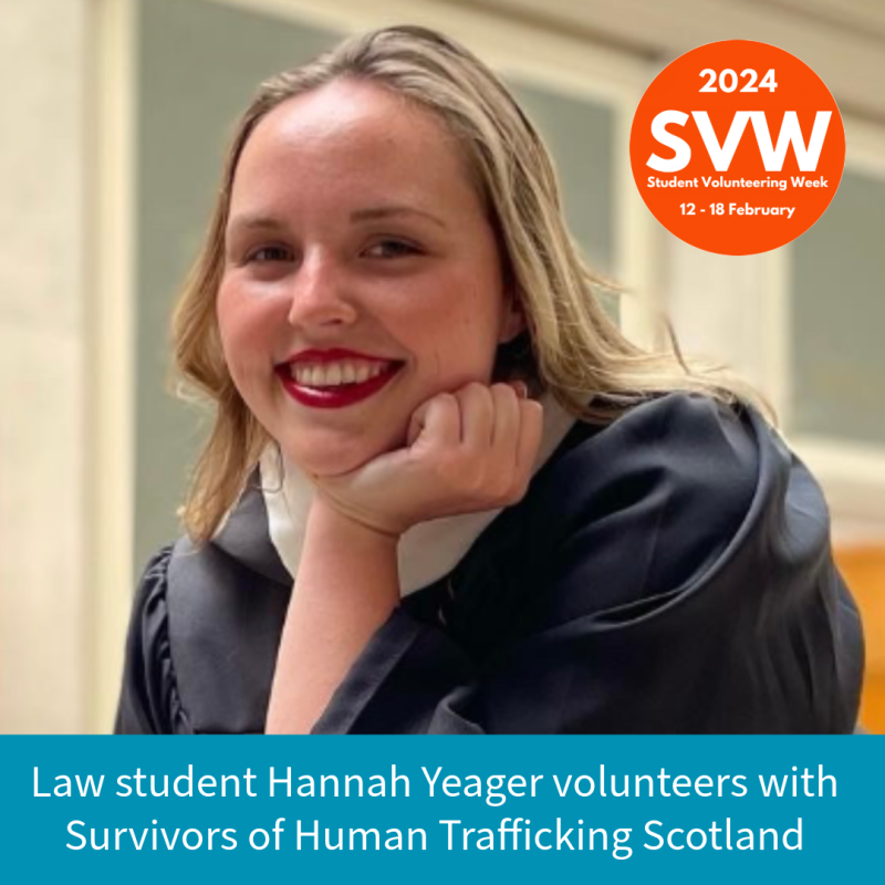 Law student Hannah Yeager volunteers with Survivirs of Human Trafficking Scotland